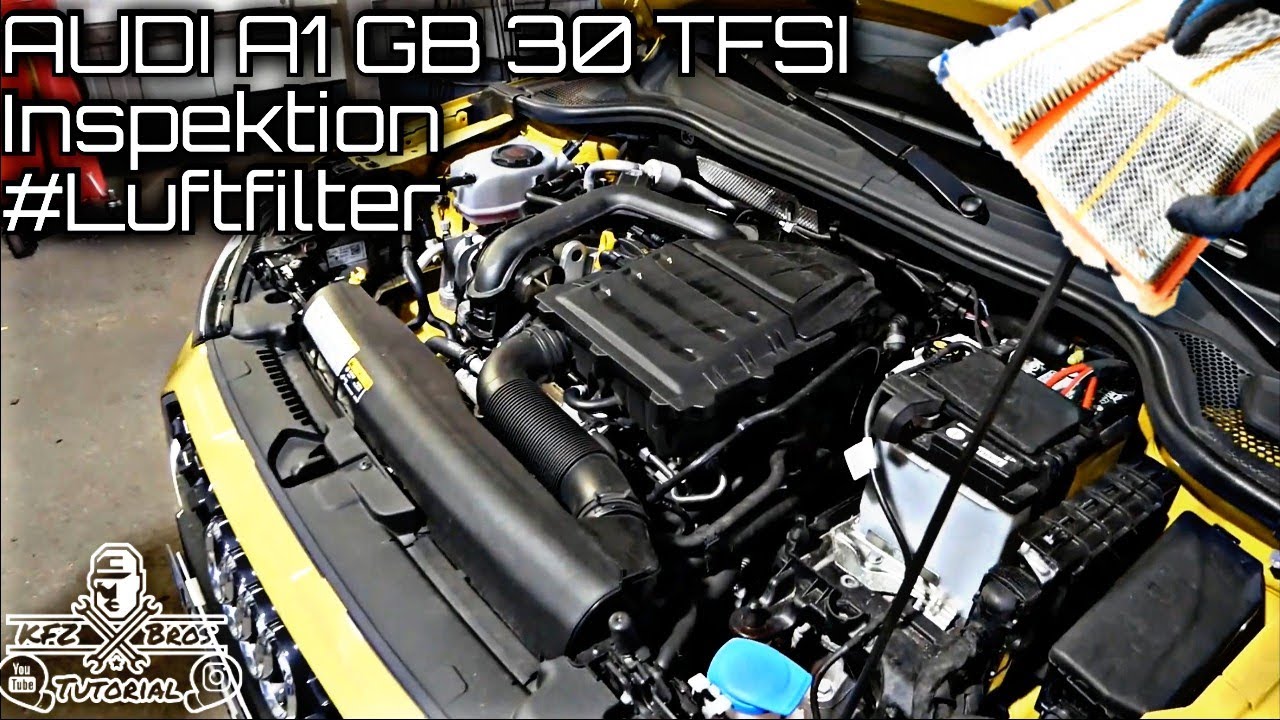 AUDI A1 GB 30 TFSI | Inspektion | #Luftfilter wechseln | Air Filter replacement