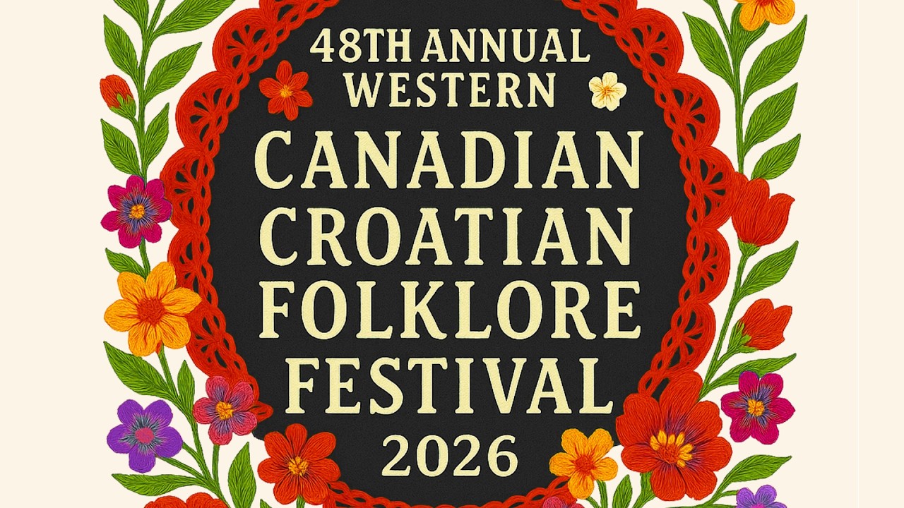 48th Annual Western Canadian Croatian Folklore Festival