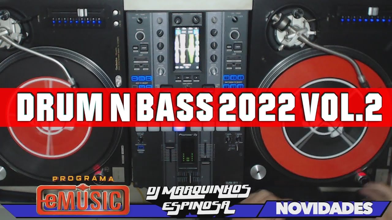 Set Drum n Bass 2022 Vol 2 by DJ Marquinhos Espinosa (EDITADO)