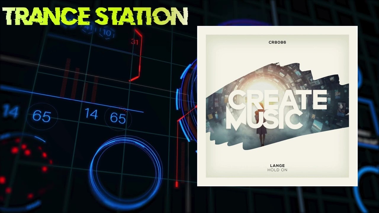 Lange - Hold On (Extended Mix) [CREATE MUSIC]
