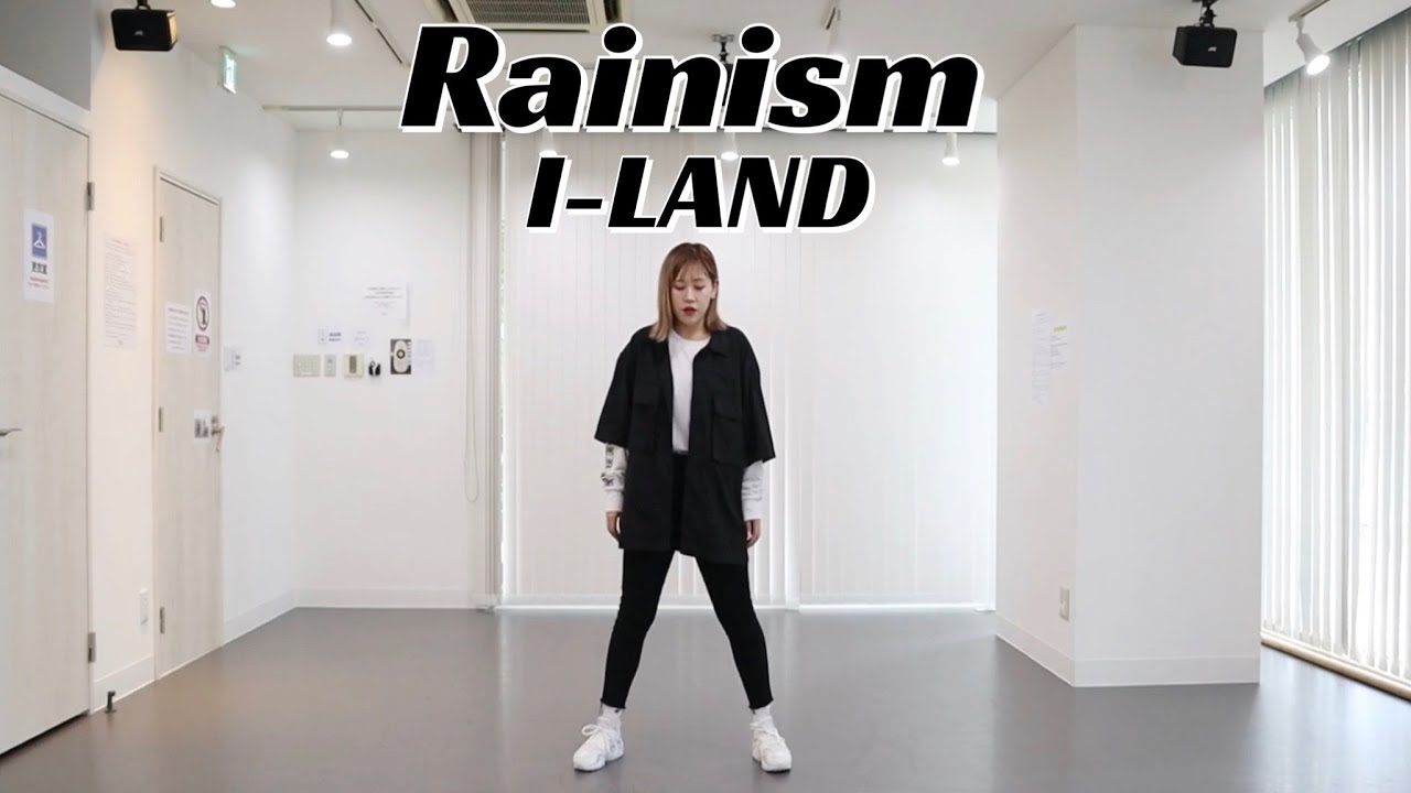 ［KPOP］I-LAND - Rainism｜mirror cover dance