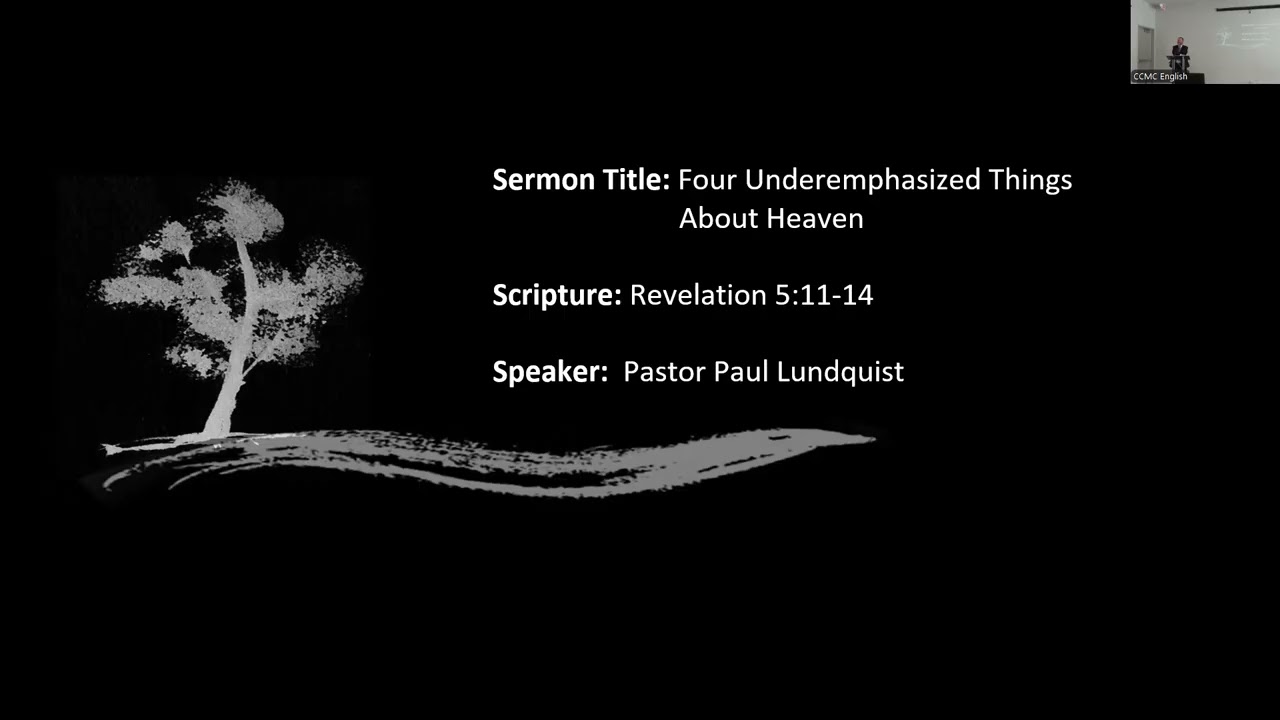 02/15/26 | Four Underemphasized Things About Heaven Revelation 5:11-14  | Pastor Paul