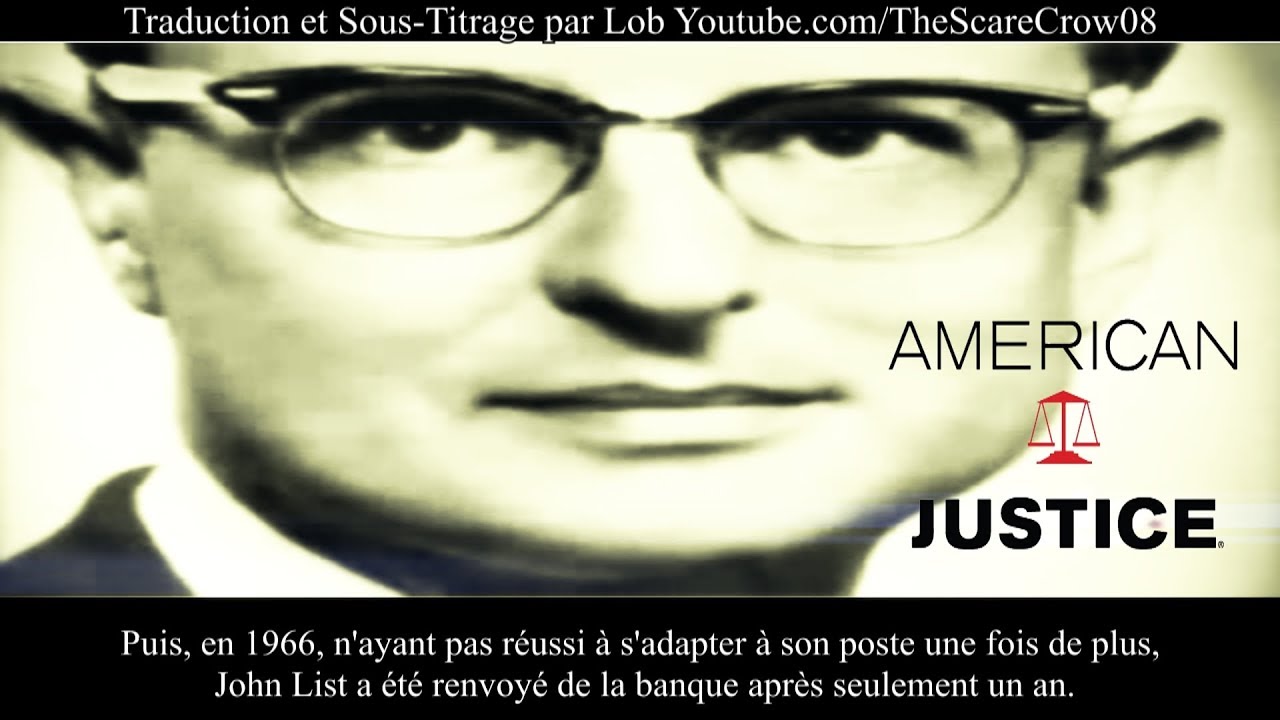 John List - To Save Their Souls - VOSTFR - (FULL) - [HD]