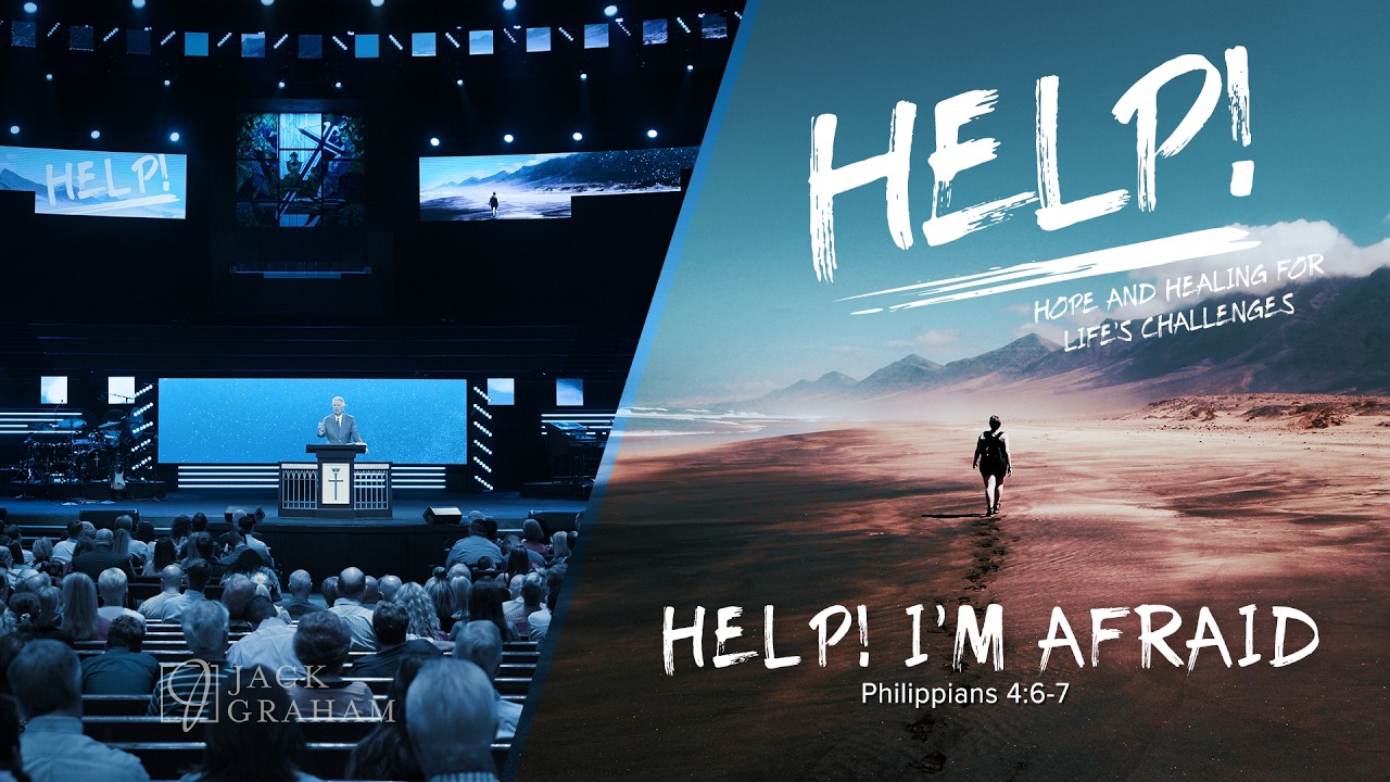 Help! I'm Afraid  |  Jack Graham