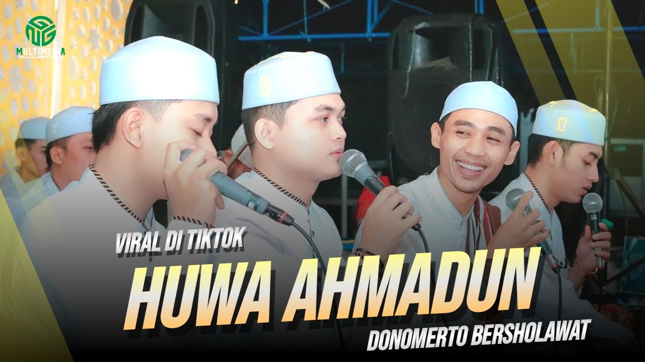 VIRAL DI TIKTOK‼️Huwa Ahmadun II Al Qolbu Mutayyam II Donomerto Bersholawat