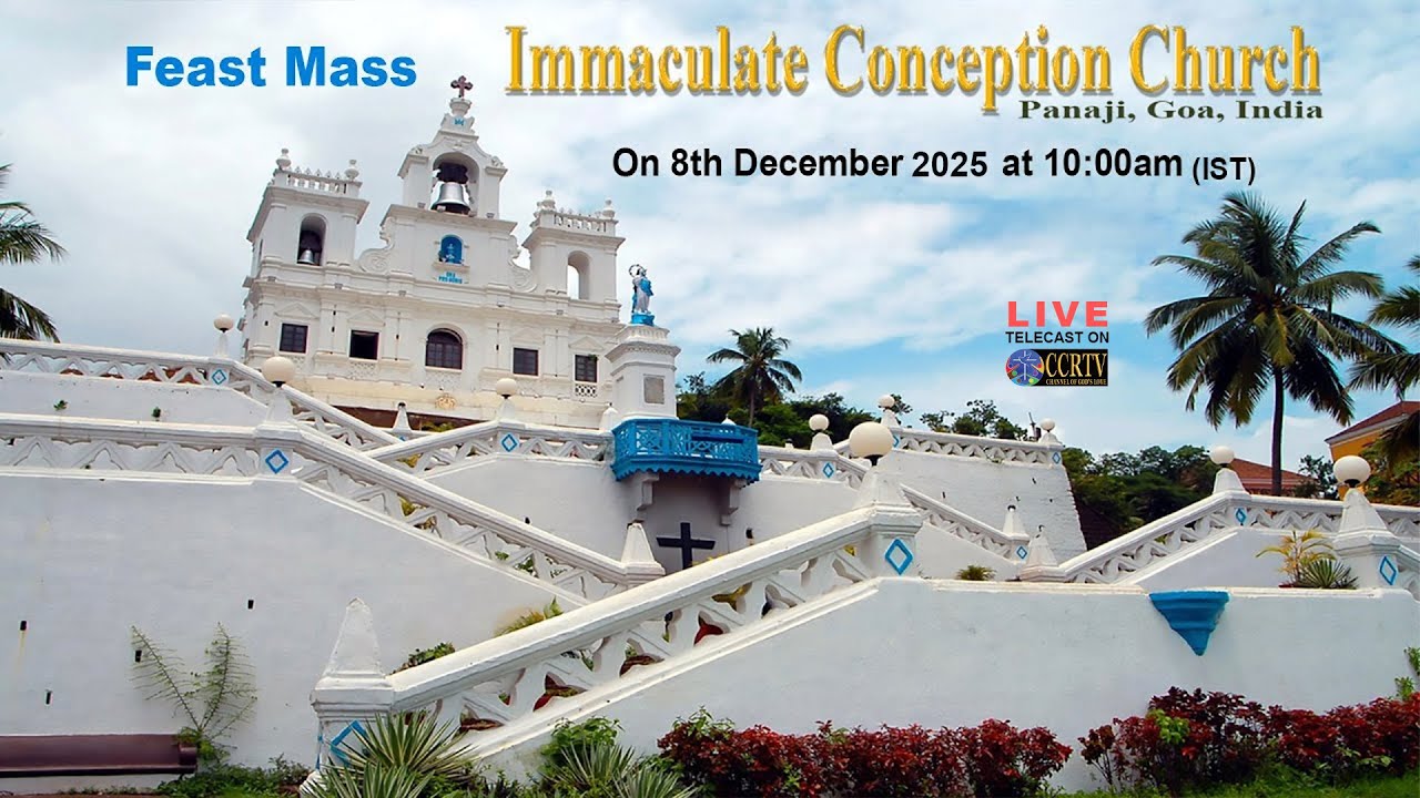 Feast of Our Lady of Immaculate Conception - 8th December 2025 - Panjim Church
