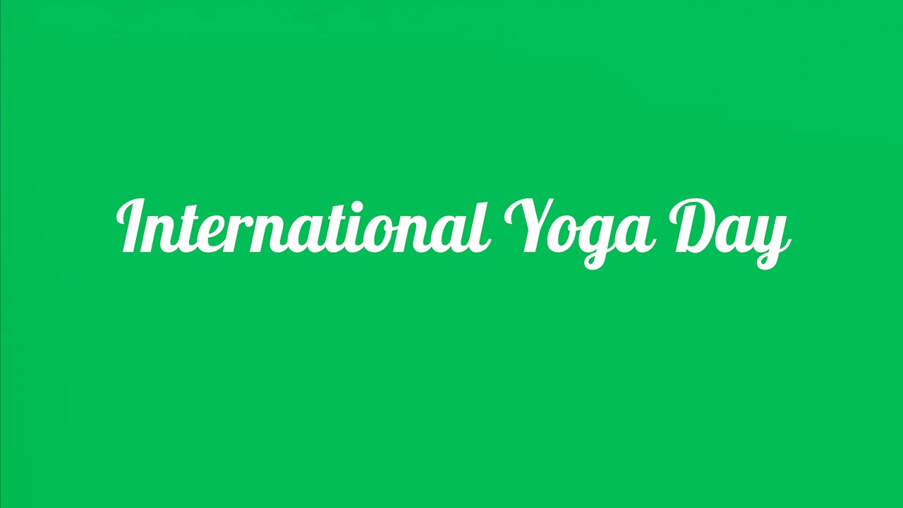 International Yoga Day Text Animation Green Screen | 4K Motion Graphics Free Download