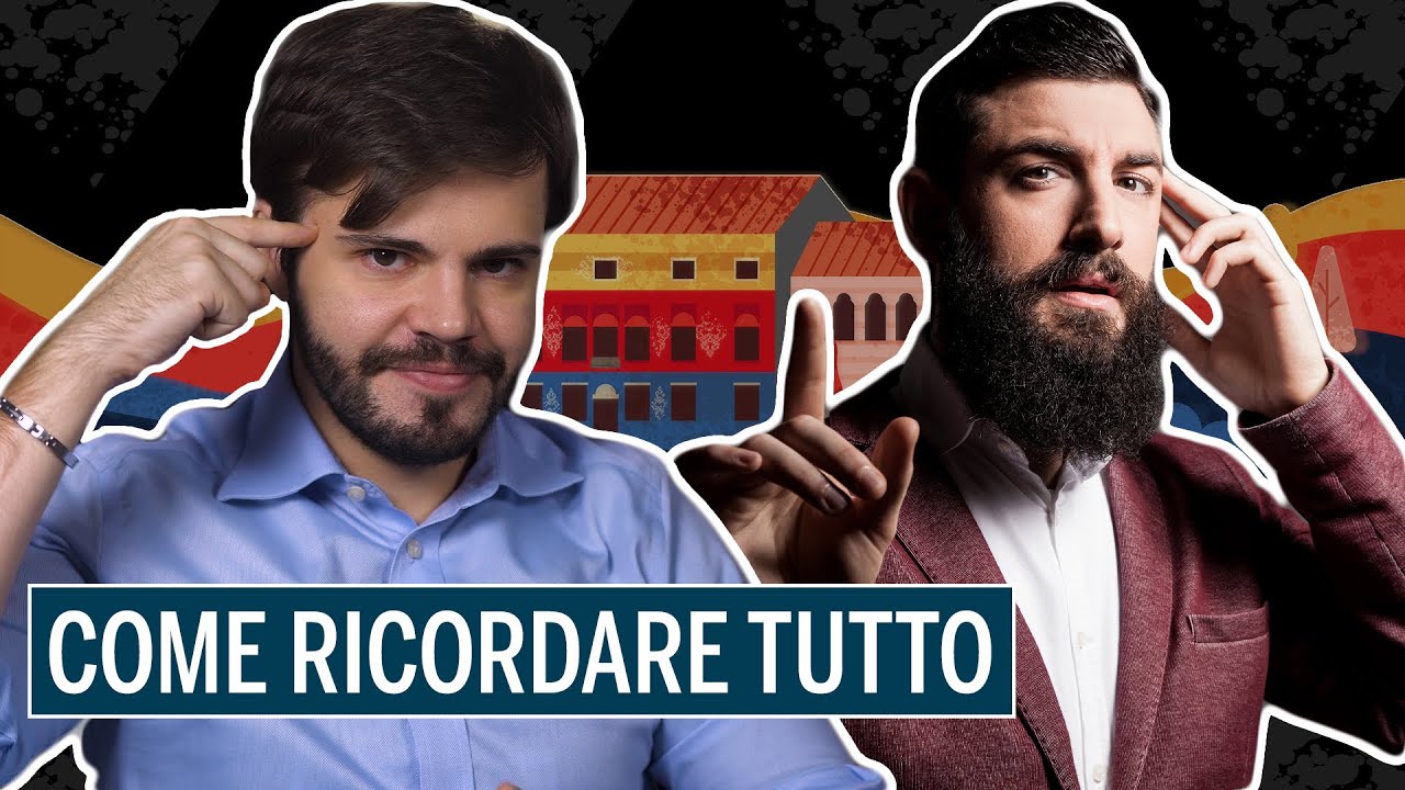 Come RICORDARE TUTTO per SEMPRE, con 