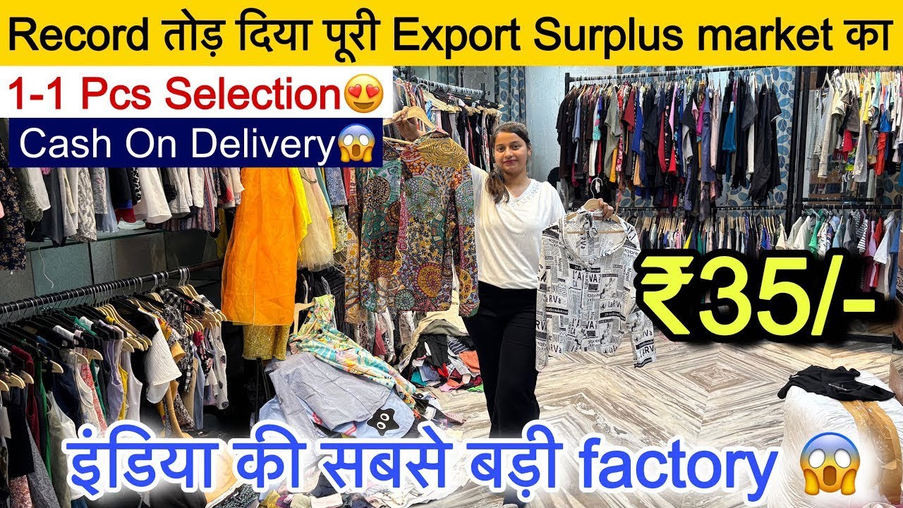 Record तोड़ दिया Wholesale की पूरी market का😱Export Surplus 1-1 Pcs Selection ₹35/-॥SaiyamKapoor