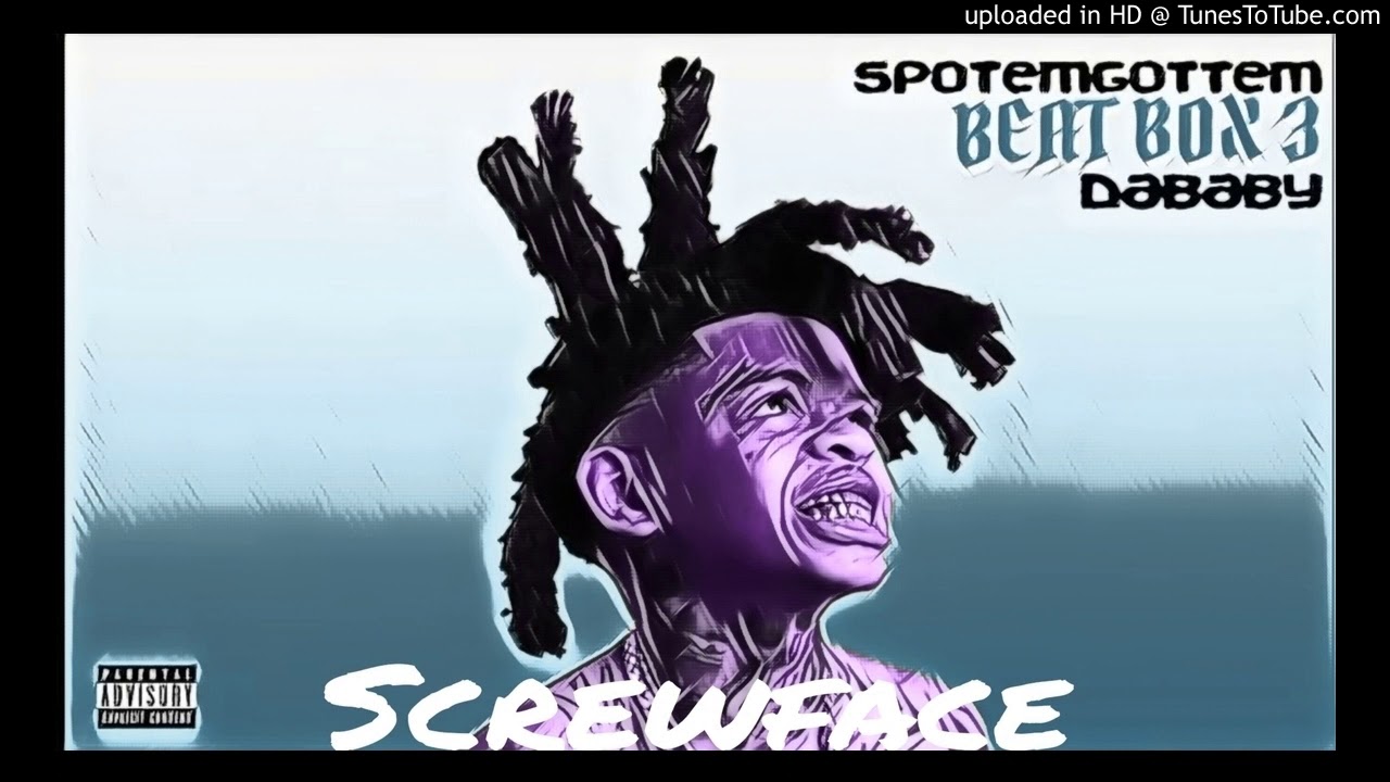 SPOTEMGOTTEM Ft. DaBaby - Beat Box 3 (Chopped And Screwed)