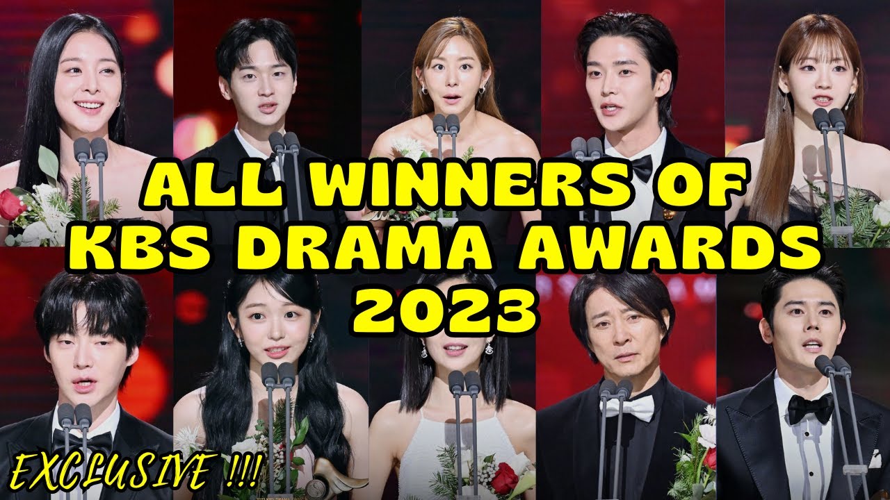ALL WINNERS OF KBS DRAMA AWARDS 2023 ‼️