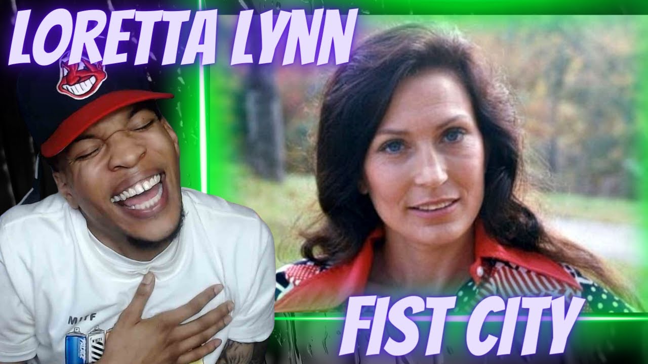 FIRST TIME HEARING | LORETTA LYNN - FIST CITY | REACTION