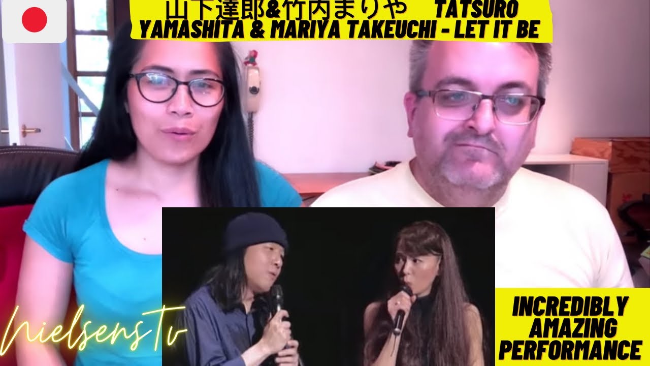 🇩🇰NielsensTv REACTS TO 🇯🇵山下達郎&竹内まりやTatsuro Yamashita & Mariya Takeuchi - LET IT BE ME😱👏💕