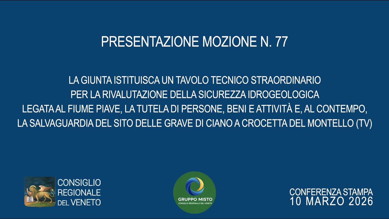 Presentazione Mozione per la sicurezza idraulica del Fiume Piave