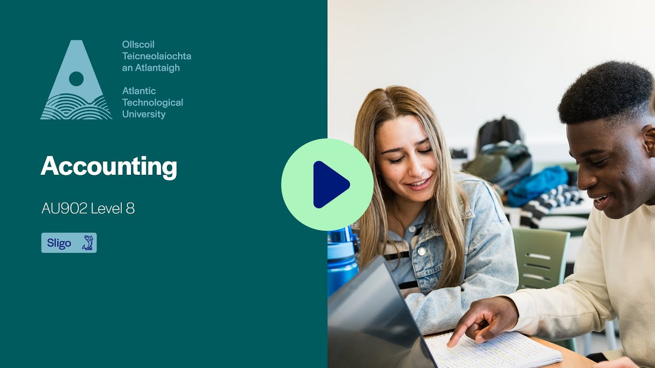 Bachelor of Arts (Honours) Accounting, ATU Sligo