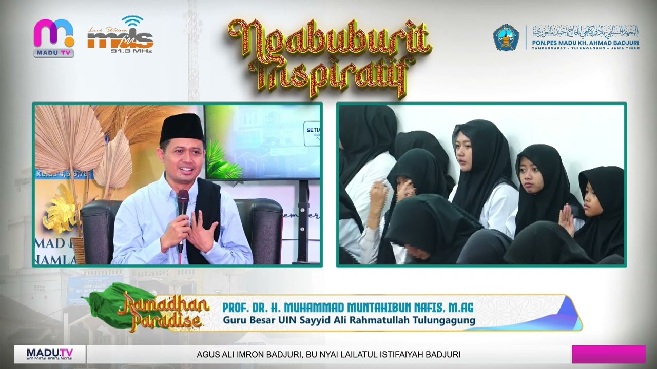 RAMADHAN PARADISE Muhasabah Diri Bersama Prof  Dr  H  M  Muntahibun Nafis, M Ag   13 March 2026   04
