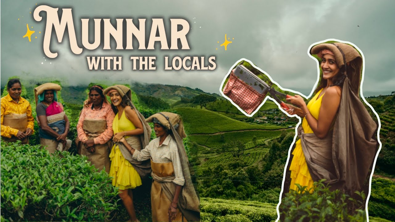 KERALA - heaven called Munnar  | Ep:2