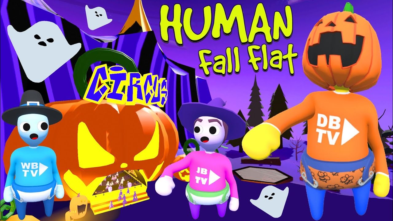 HAPPY HALLOWEEN CIRCUS IN HUMAN FALL FLAT 👀👻