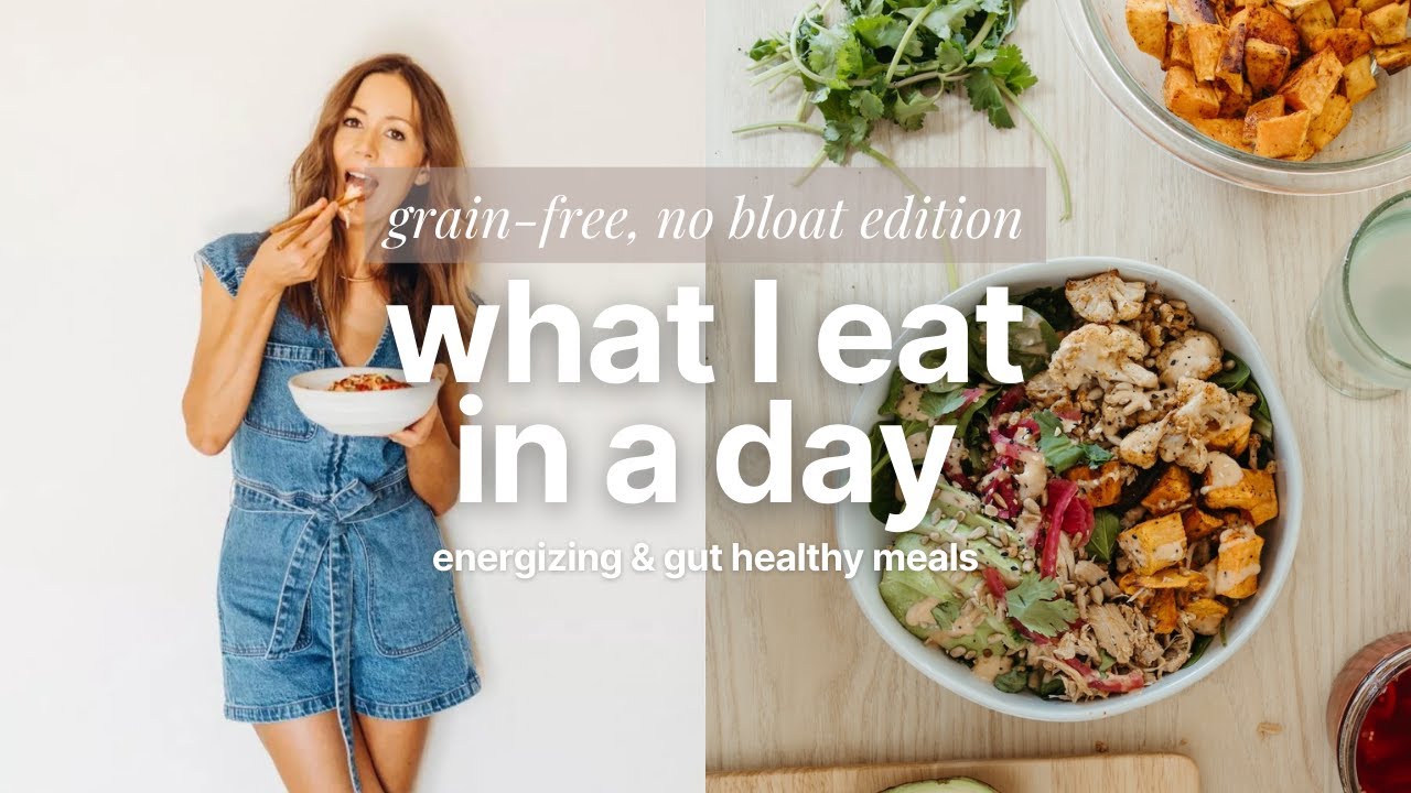 What I Eat in a Day for a Healthy Gut | Grain-Free, No Bloat