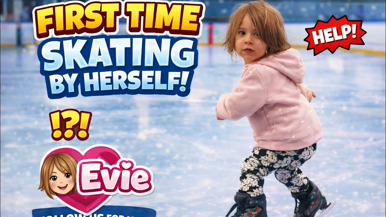 First Time Skating By Herself WithEvie Challenge Day