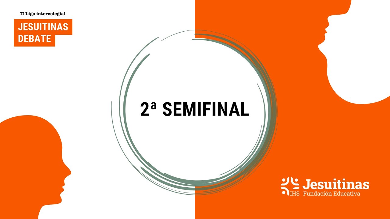Jesuitinas Debate (2ª semifinal)