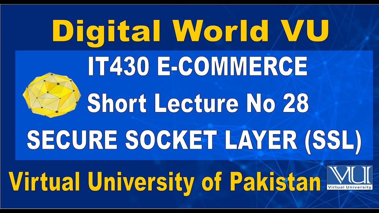 IT430 E-Commerce Short Lecture No 28