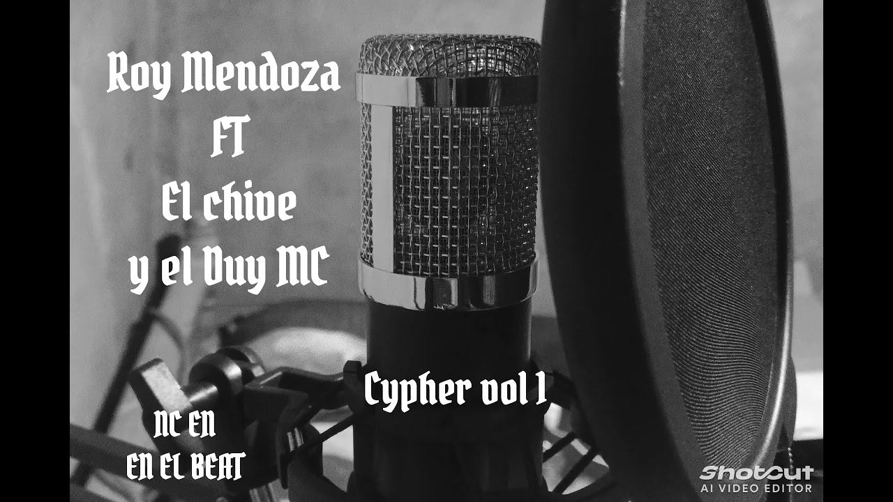Roy Mendoza FT El Chive y El Duy MC.  CYPHER VOL 1 🔥 NC EN EL BEAT 🎹🔥
