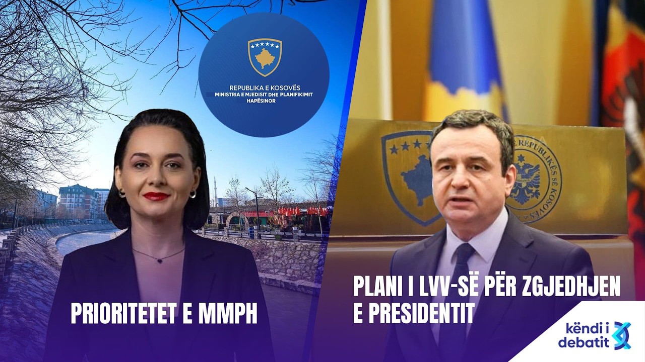 K&Euml;NDI I DEBATIT - PRIORITETET E MMPH-s&euml; / PLANI I LVV-s&euml; P&Euml;R ZGJEDHJEN E PRESIDENTIT - 16.04.2026