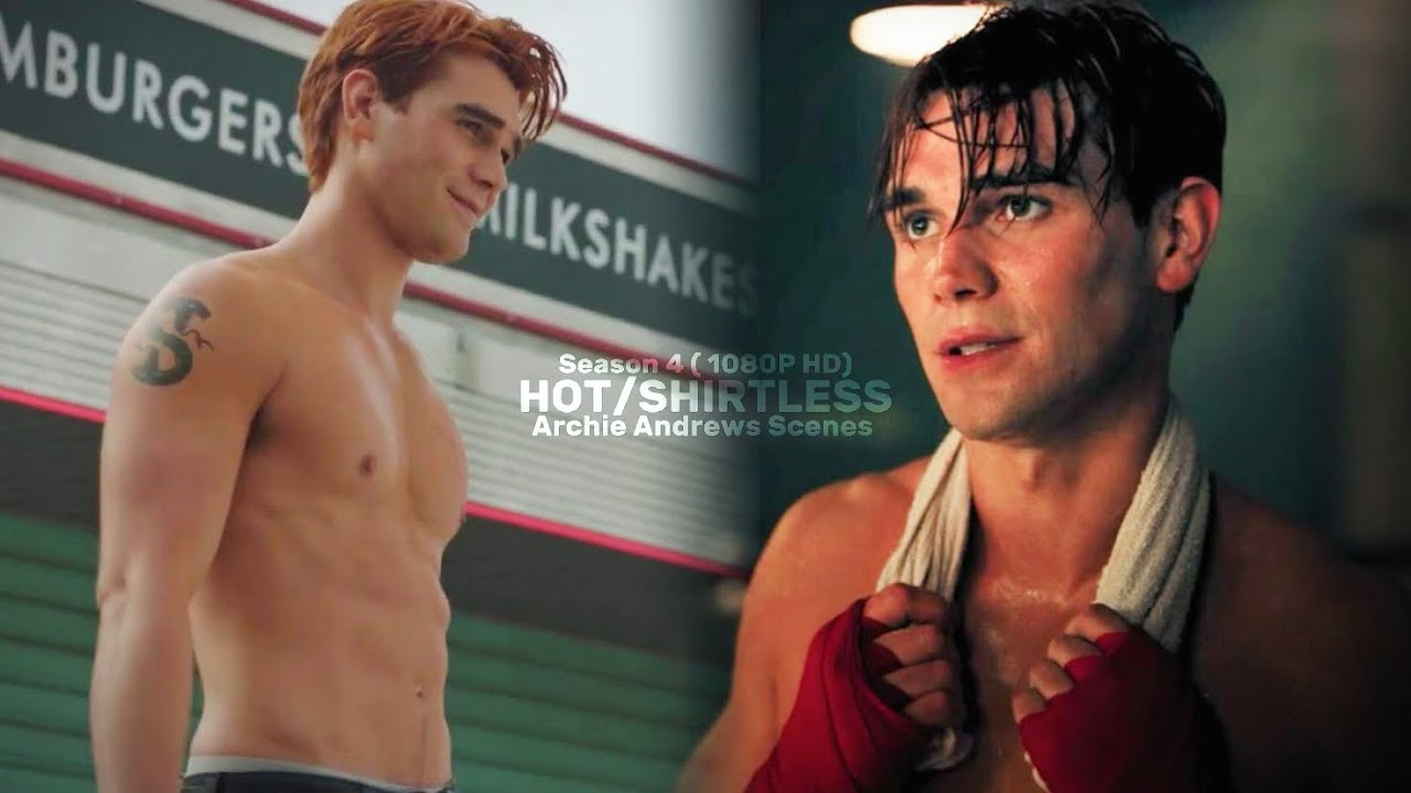 Archie Andrews Shirtless Scenes - S04 (1080p HD)