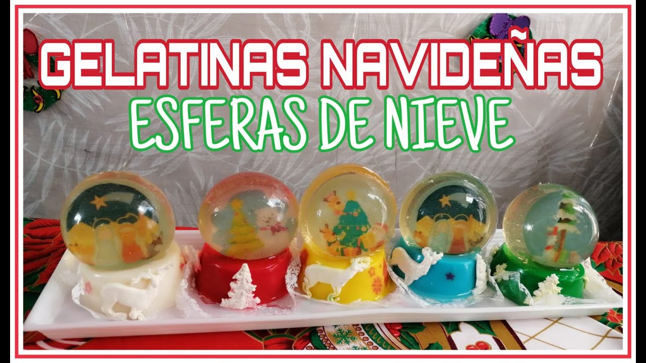 GELATINAS ESFERAS DE NIEVE/GELATINAS NAVIDEÑAS/ GELATINAS ESFERAS DE NIEVE