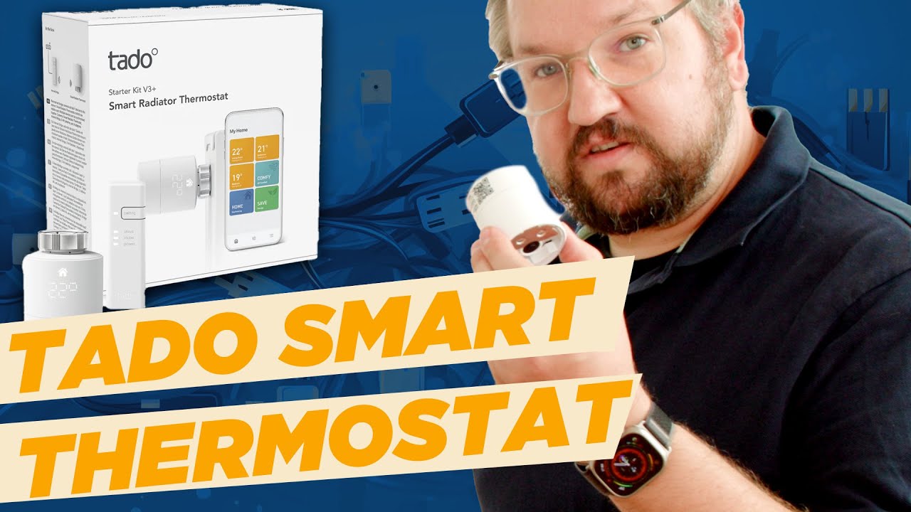 Tado Smart Thermostat - Montage & Setup