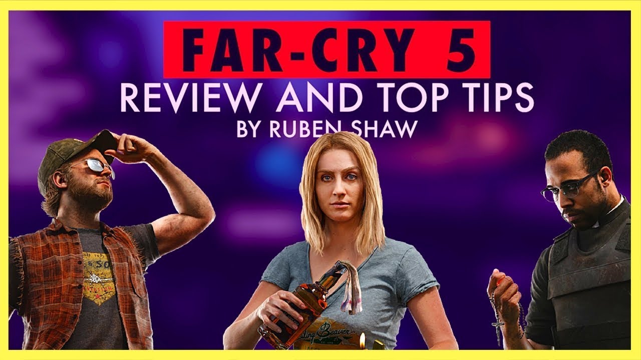 Far Cry 5 Review and Top Tips | The Ruby Tuesday