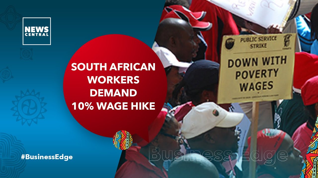 South Africa's Public Workers Demand 10% Wage Hike