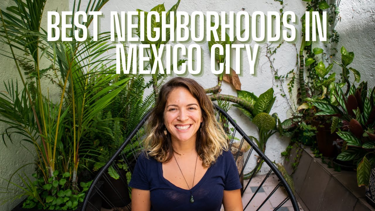 Mexico City's BEST Neighborhoods to Live in (that aren't Roma or Condesa)
