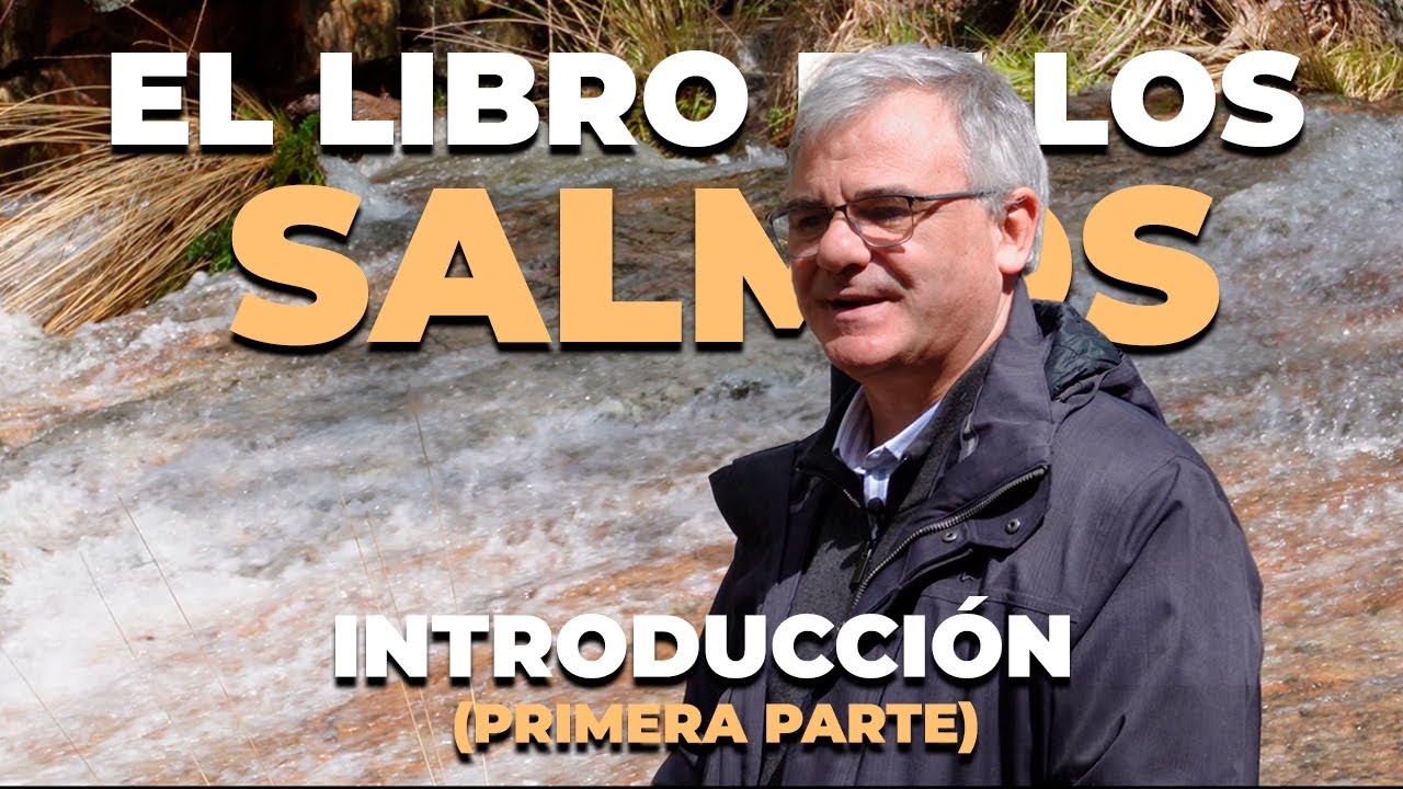 Introducción a los Salmos (I)