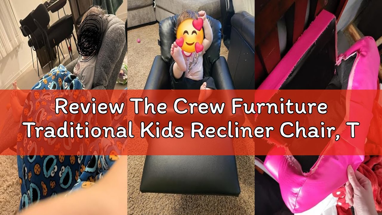 Review The Crew Furniture Traditional Kids Recliner Chair, Toddler Ages 1-5 Years, Polyester Linen,