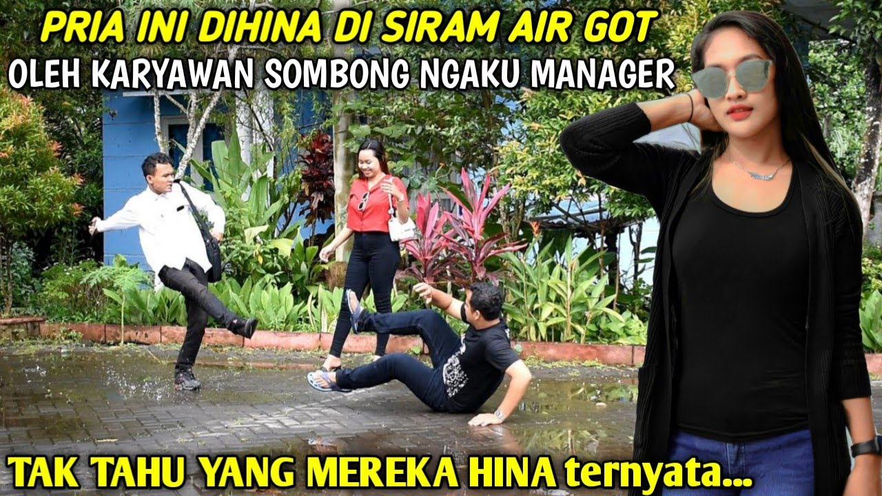 BOS KAYA RAYA DI SIRAM AIR GOT OLEH KARYAWAN SOMBONG NGAKU JADI BOS TAK TAHU YANG MEREKA HINA ADALAH