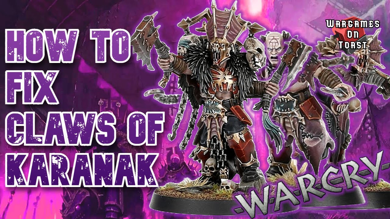 How To FIX Claws Of Karanak! WARCRY