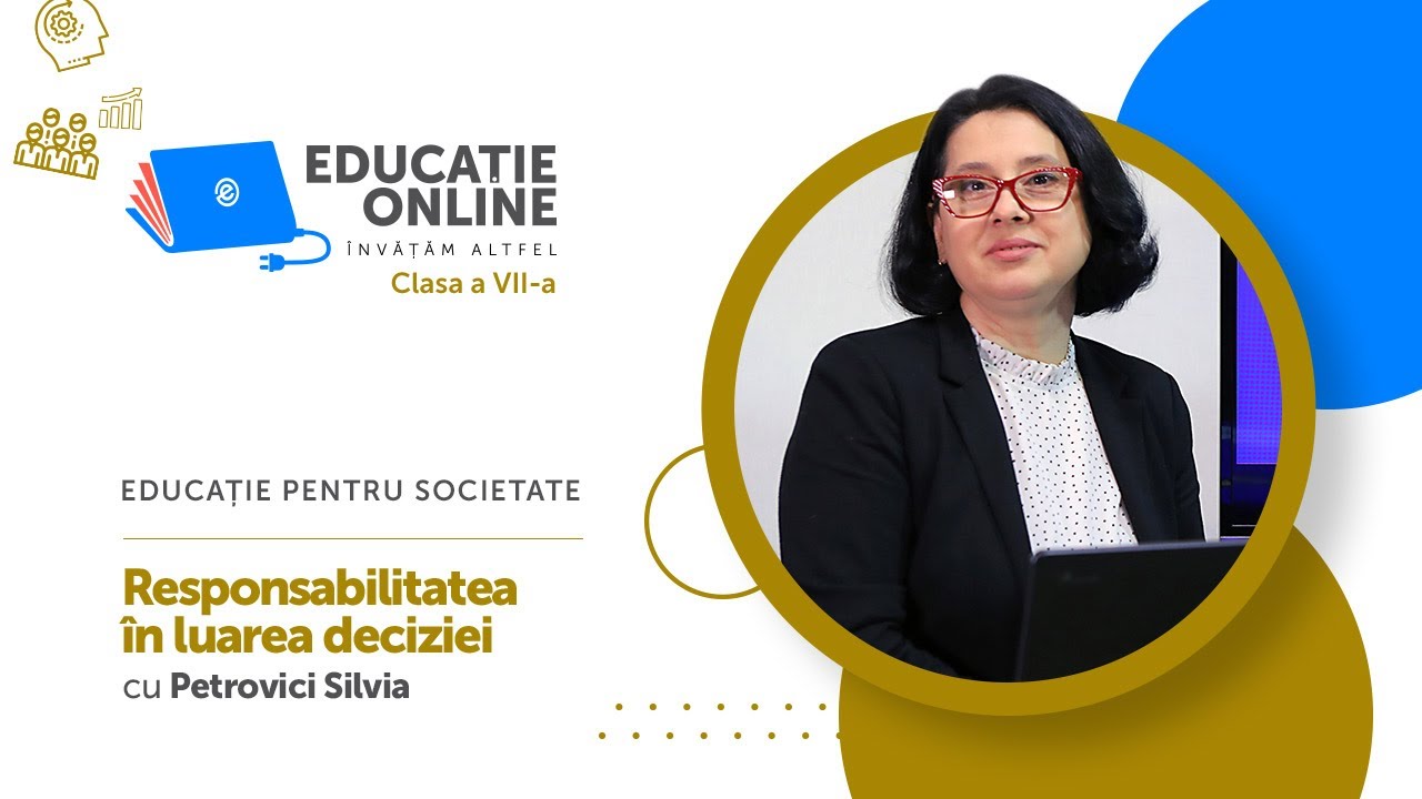 Educație pentru societate, clasa a VII-a, Responsabilitatea în luarea deciziei