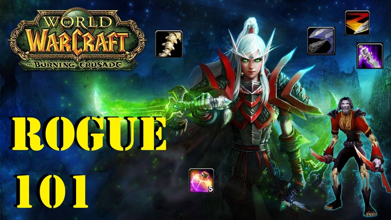Rogue 101 - TBC PvE Edition