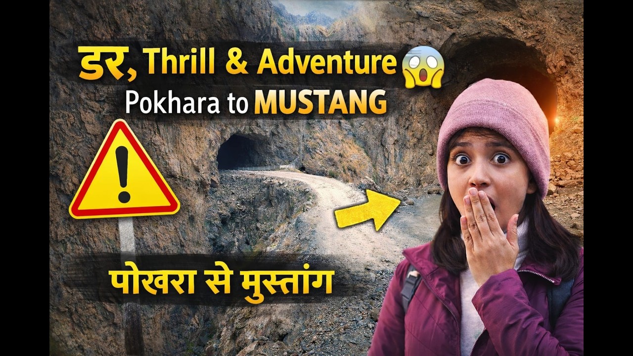 pokhara to  Mustang Road Trip | Mountains, Fear & Raw Adventure | Nepal’s Most Extreme Route