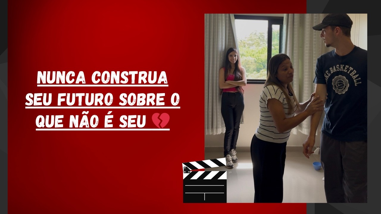 Nunca construa seu futuro sobre o que não é seu 💔