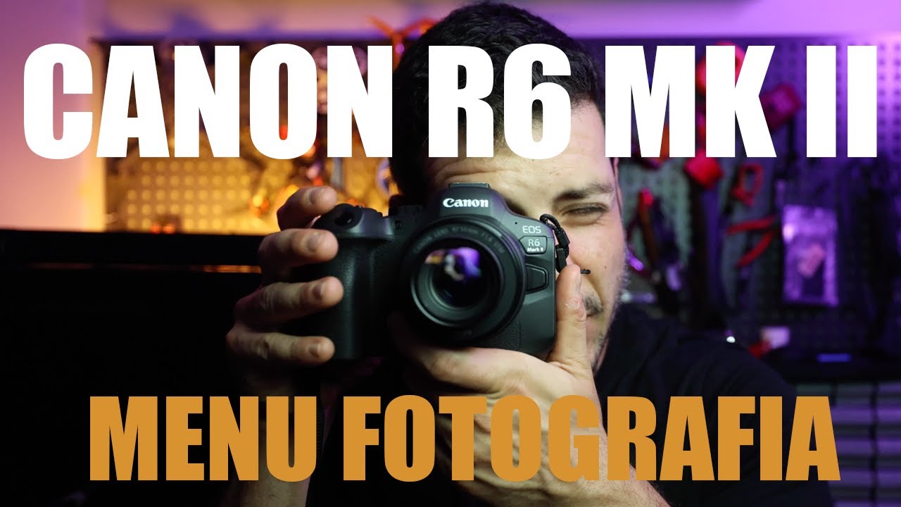 Menu para fotografia completo Canon R6 Mark II - Como configurar - Dicas e Truques