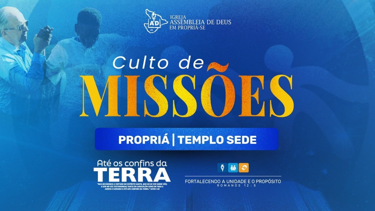 CULTO DE MISSÕES - IEAD PROPRIÁ
