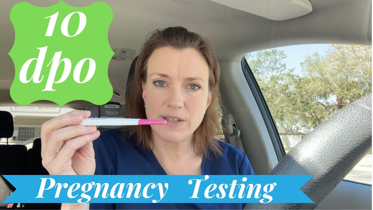 10 DPO Pregnancy Testing