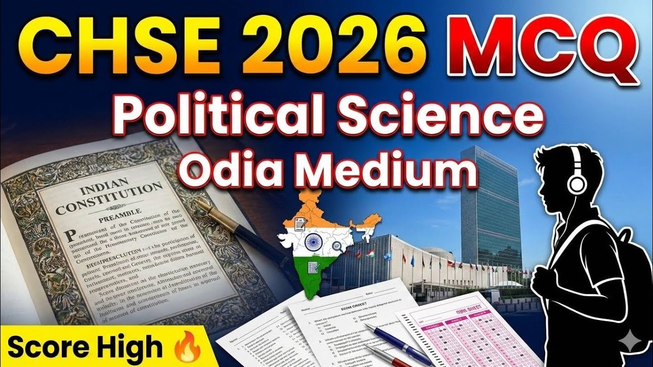 CHSE 2026 MCQ Marathon 📝 | Political Science in Odia | +2 Arts