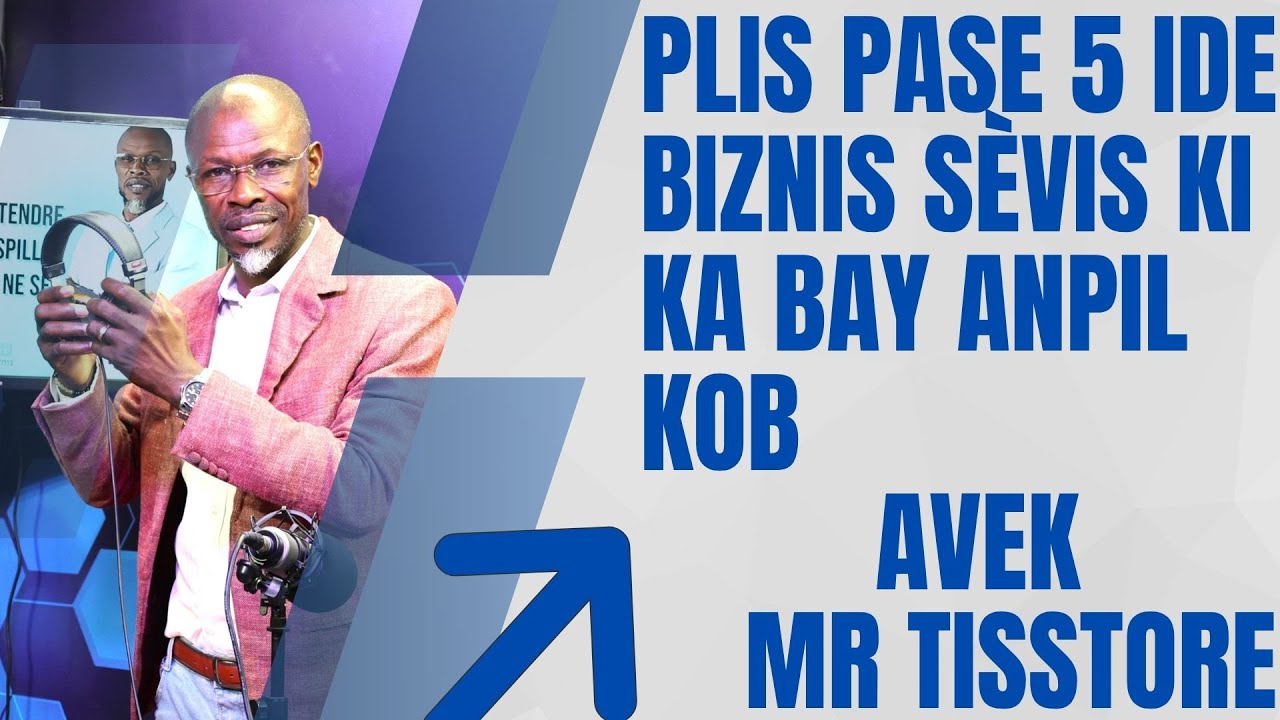 Men 5 ide biznis ki bay sèvis ki trè mande an Ayiti.