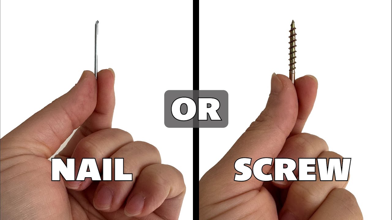 Nail vs Screw / Why I Prefer One Over the Other to Do the Job I Need | DIY