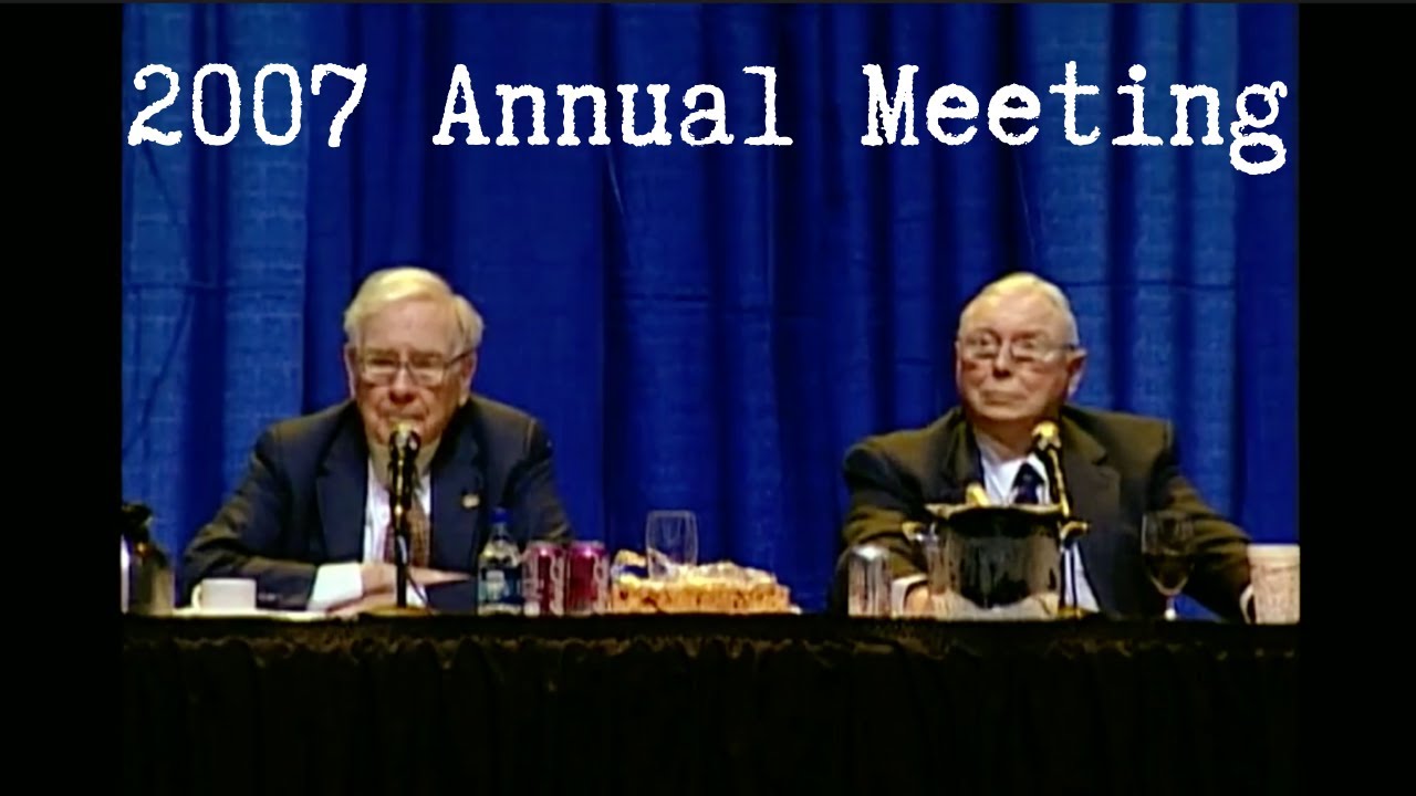 2007 Berkshire Hathaway Annual Meeting (Full Version)