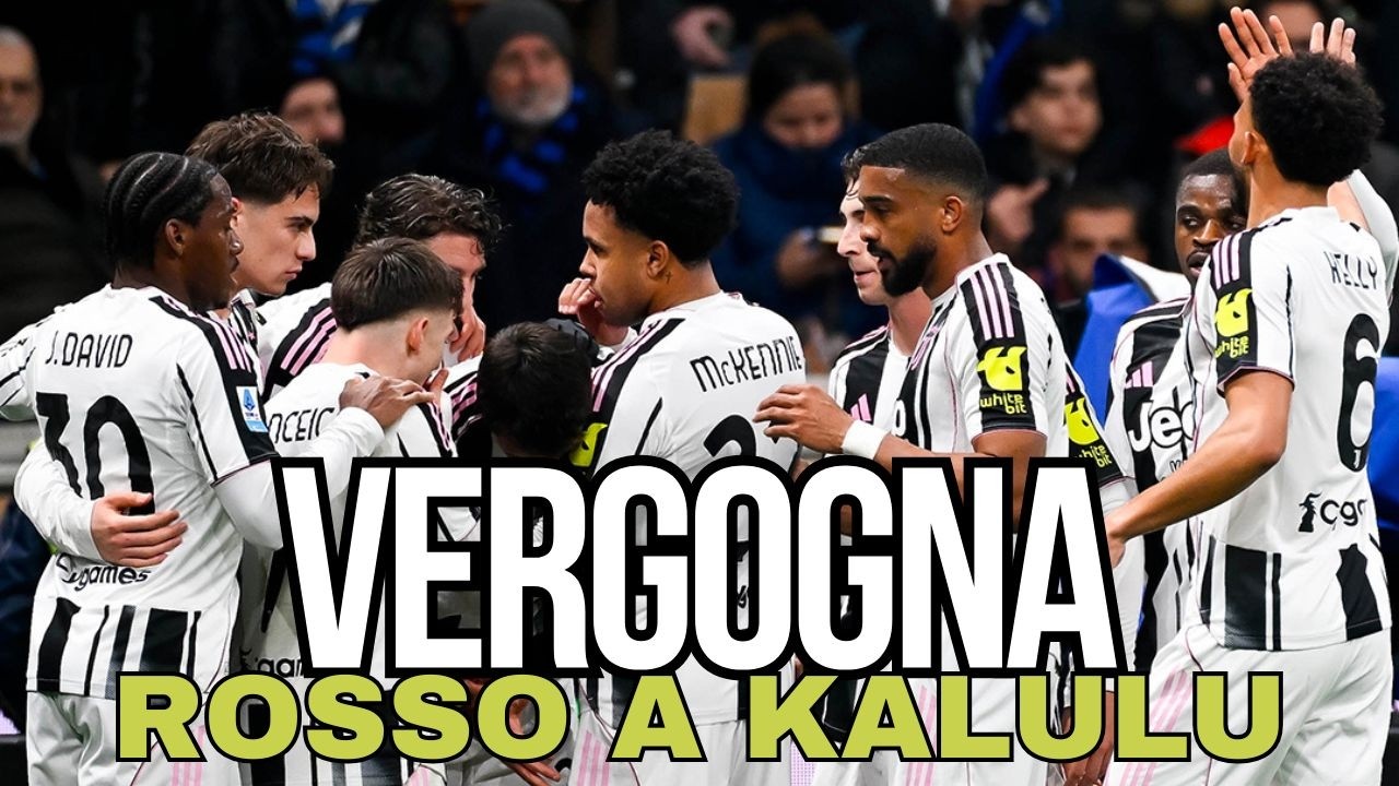La VERGOGNA di INTER - JUVENTUS 3-2